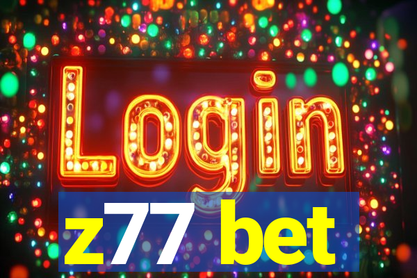 z77 bet